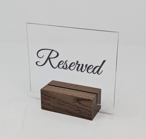 3inch x 4inch acrylic reserved sign brown lettering